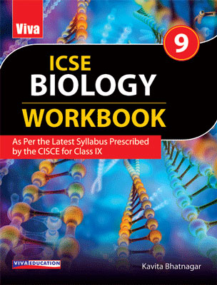ICSE Biology Workbook - 9
