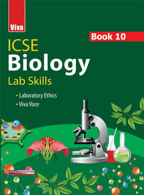 ICSE Biology Lab Skills - Book 10