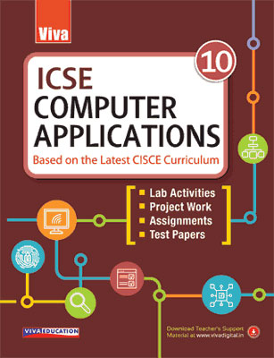 ICSE Computer Application 2020 Edition - 10