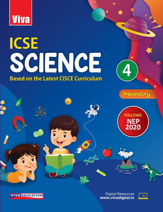 ICSE Science, 2024 Edition - Class 4