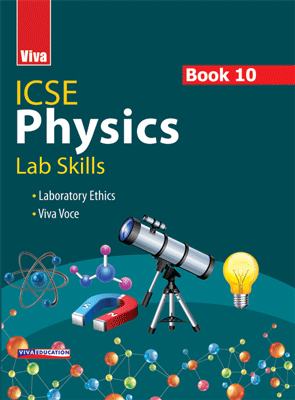 ICSE Physics Lab Skills - Book 10