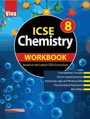 ICSE Chemistry Workbook - 8