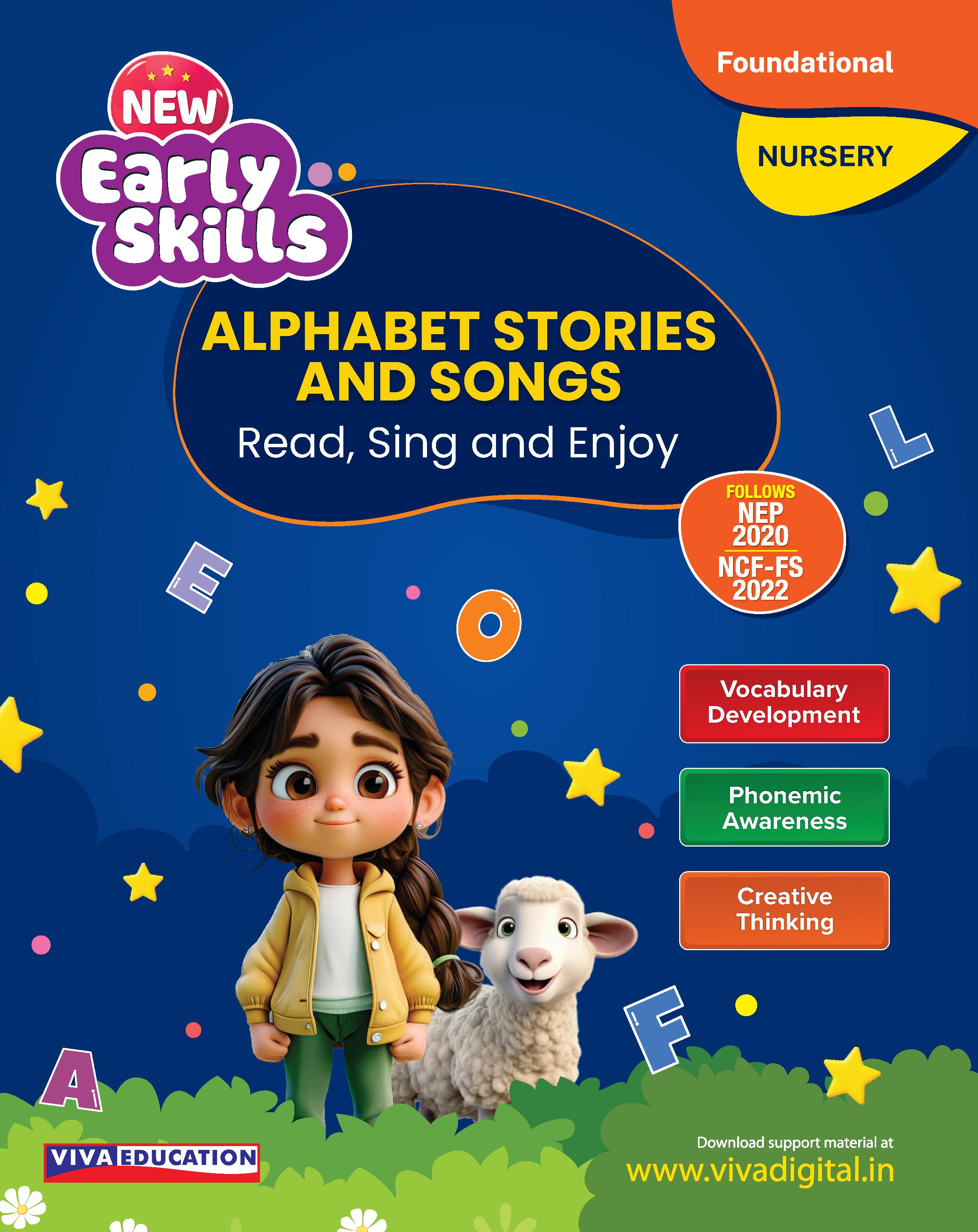 New Early Skills: Nursery - Alphabets, Stories and Songs