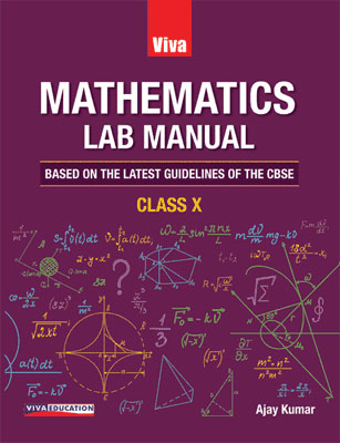 Mathematics Lab Manual, Class 10