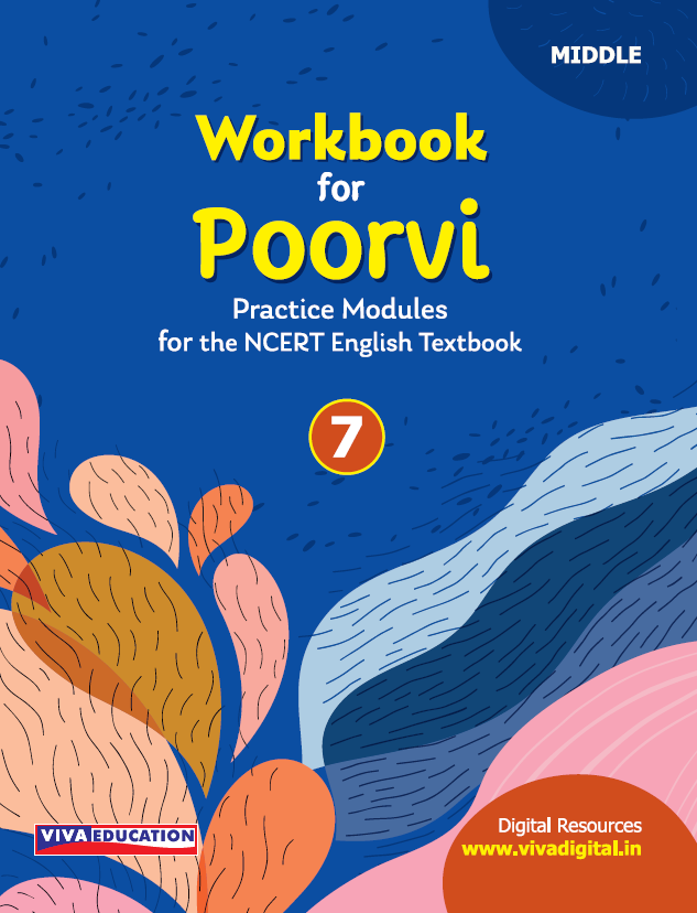 Poorvi : NCERT English Workbook, Class 7