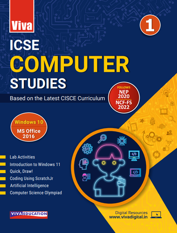 ICSE Computer Studies, 2024 Edition Book-1