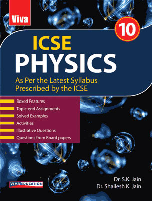 ICSE Physics, 2020 Edition - Class 10