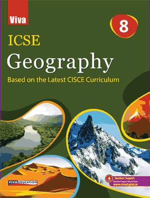 ICSE Geography - 8, 2020 Edition