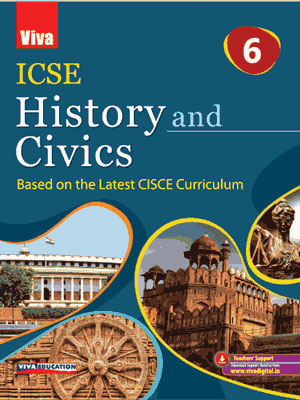 ICSE History and Civics - 6, 2020 Edition